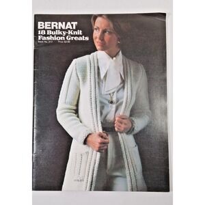 Vintage Patterns from Bernat - 18 Bulky Knit Fashion Greats - Book #217